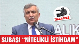 SUBAŞI ‘NİTELİKLİ İSTİHDAM’