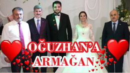 OĞUZHAN’A ARMAĞAN