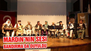 Mardin'in Sesi Bandırma'da Duyuldu