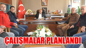 Çalışmalar Planlandı