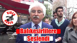 Balıkesirlilere Seslendi