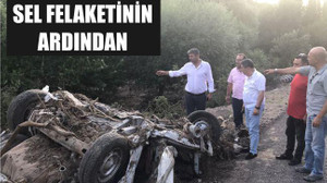 SEL FELAKETİNİN ARDINDAN