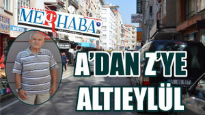 A’DAN Z’YE ALTIEYLÜL