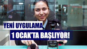 1 OCAK'TA BAŞLIYOR