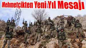 Mehmetçik'ten Yeni Yıl Mesajı