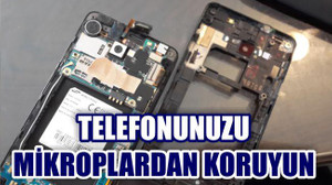 TELEFONUNUZU MİKROPLARDAN KORUYUN