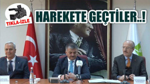 HAREKETE GEÇTİLER..!