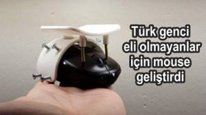 Türk genci eli olmayanlar için mouse geliştirdi