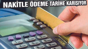 NAKİTLE ÖDEME TARİHE Mİ KARIŞIYOR?