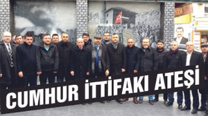 ‘Cumhur İttifakının Ateşi Yakıldı’