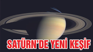 Satürn’de yeni keşif