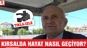 BALIKESİR'DE KIRSALDA HAYAT NASIL GEÇİYOR?