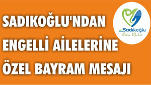 ZİHİNSEL ENGELLİLERE ÖZEL BAYRAM