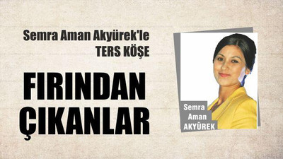 Fırından Çıkanlar