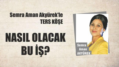 Nasıl Olacak Bu İş?
