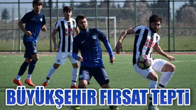 Büyükşehir Fırsat Tepti