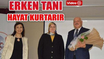 Erken Tanı Hayat Kurtarır