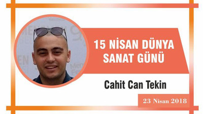 15 Nisan Dünya Sanat Günü