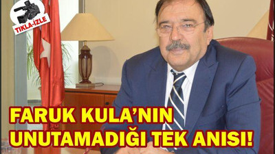 FARUK KULA'NIN UNUTAMADIĞI TEK ANISI