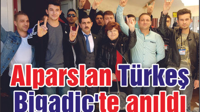 Ölümünün 21. yılında Alparslan Türkeş Bigadiç'te Anıldı