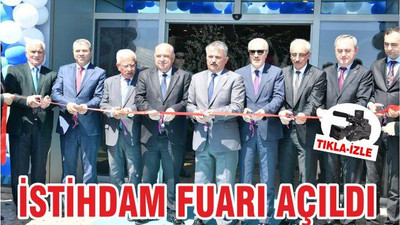 İSTİHDAM FUARI AÇILDI