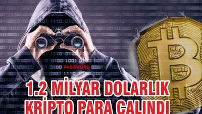 2017’den Bu Yana 1.2 Milyar Dolarlık Kripto Para Çalındı
