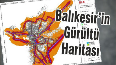 BALIKESİR’İN GÜRÜLTÜSÜ