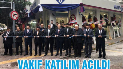 VAKIF KATILIM AÇILDI