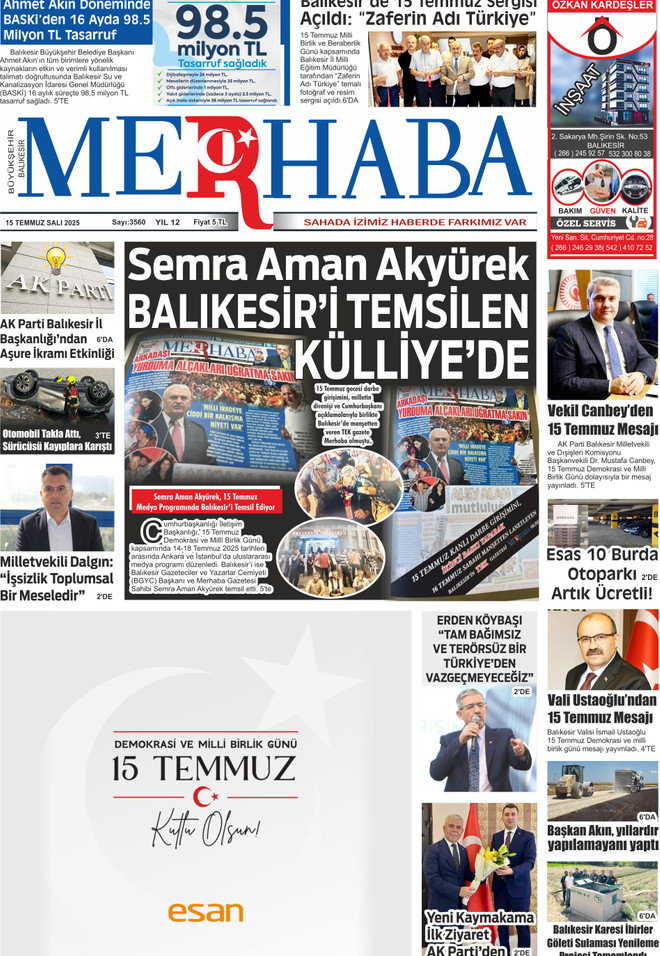 15 Temmuz 2025
15 Temmuz 2016 darbe girişiminin &uuml;zerinden 9 yıl ge&ccedil;ti...