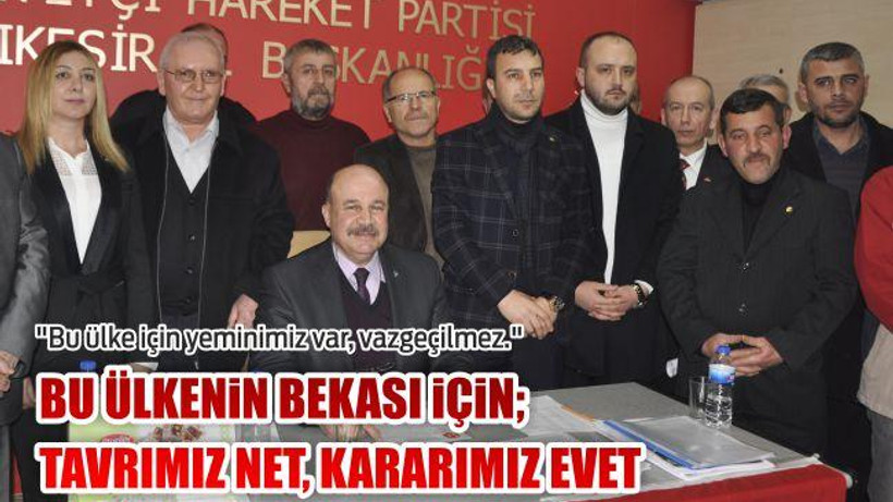 Tavrımız Net, Kararımız Evet