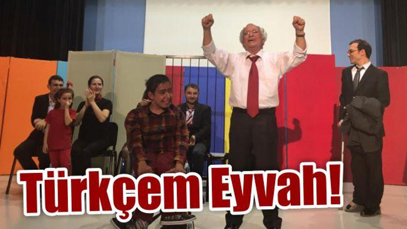 Türkçem Eyvah!