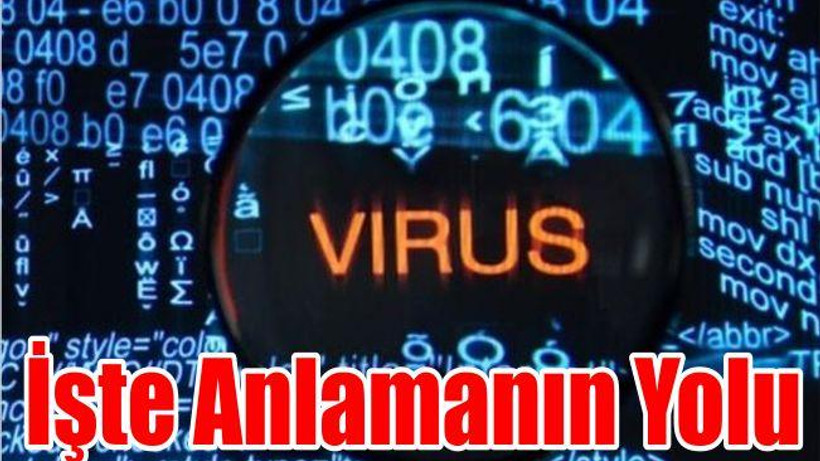 Bilgisayarınızda Virüs Var Mı?
