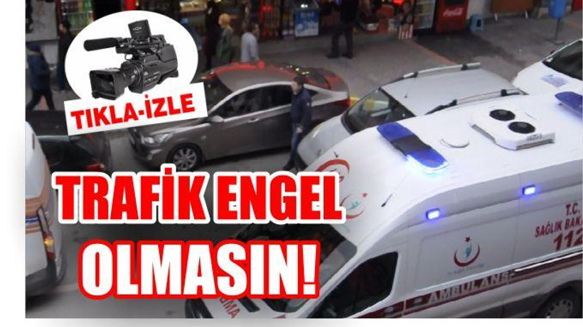YAŞAMA YOL VER