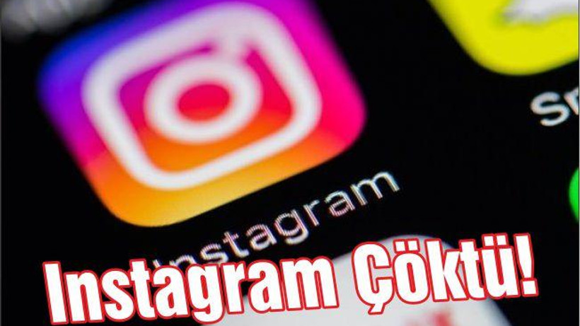 Instagram Çöktü!