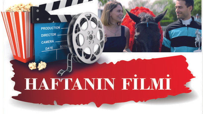 HAFTANIN FİLMİ