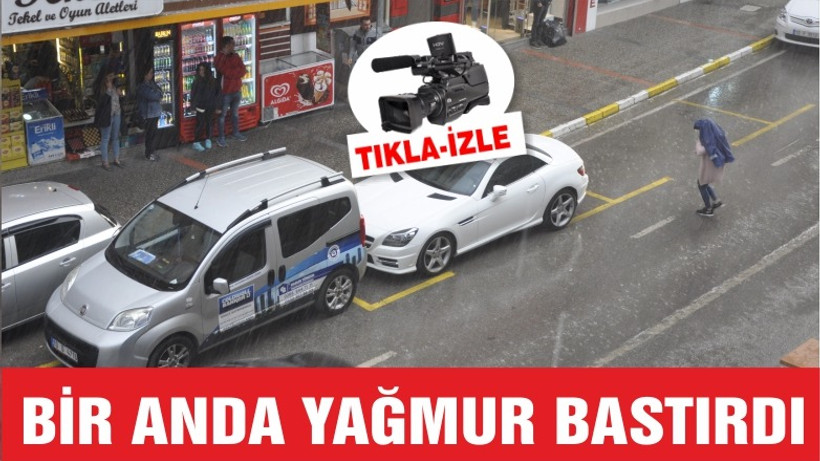 BALIKESİR YAĞMURA TESLİM OLDU