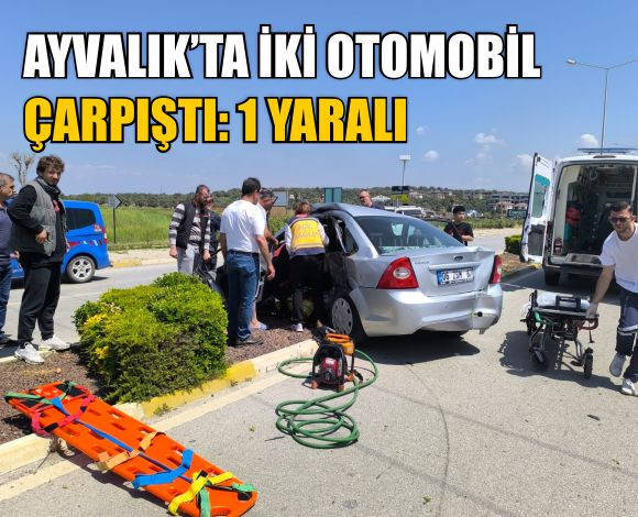 Ayvalık’ta İki Otomobil Çarpıştı: 1 Yaralı