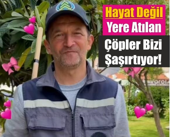Balıkesir'De Hayat Değil Yere Atılan Çöpler Şaşırtıyor!