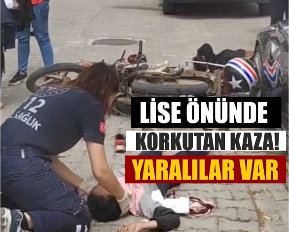 Okul Önünde Dehşet! Motosiklet Kazasında 3 Yaralı