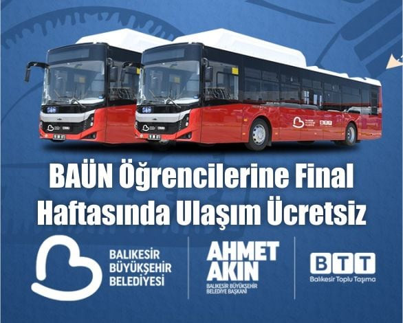 Baün Öğrencilerine Final Haftasında Ulaşım Ücretsiz