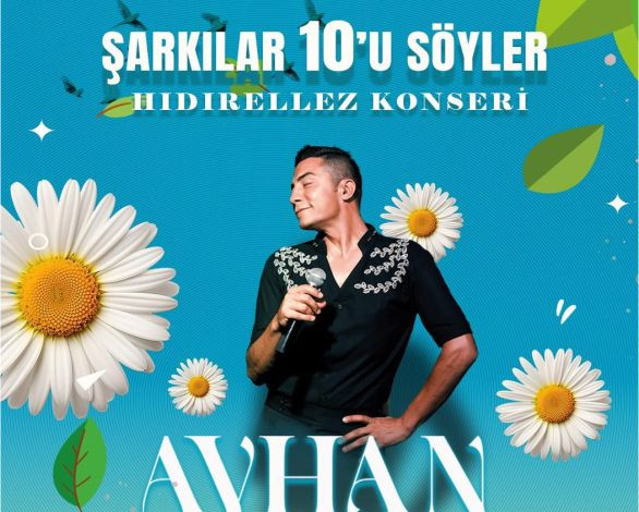 Balıkesir’de Hıdırellez Coşkusu “Şarkılar 10’U Söyler”