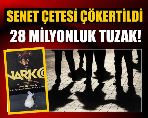 Senet Çetesi Çökertildi: 28 Milyonluk Tuzak!
