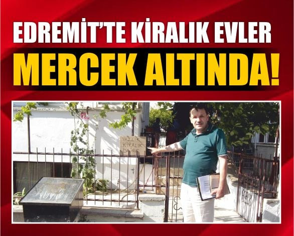 Edremit'Te Günübirlik Kiralık Evler Mercek Altında!