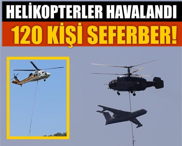 Helikopterler Balıkesir İçin Havalandı! İşte O Anlar