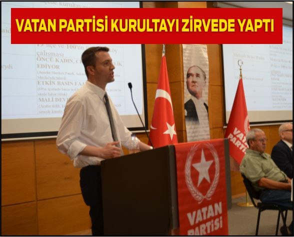 Vatan Partisi Balıkesir İl Kurultayı Kentin Zirvesinde Gerçekleştirildi