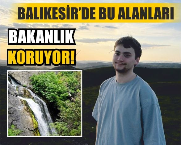 Türkiye’nin Korunan Alanlarında ‘Balıkesir’